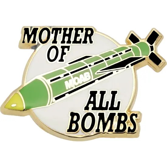 Mother of All Bombs Pin 1" {1}