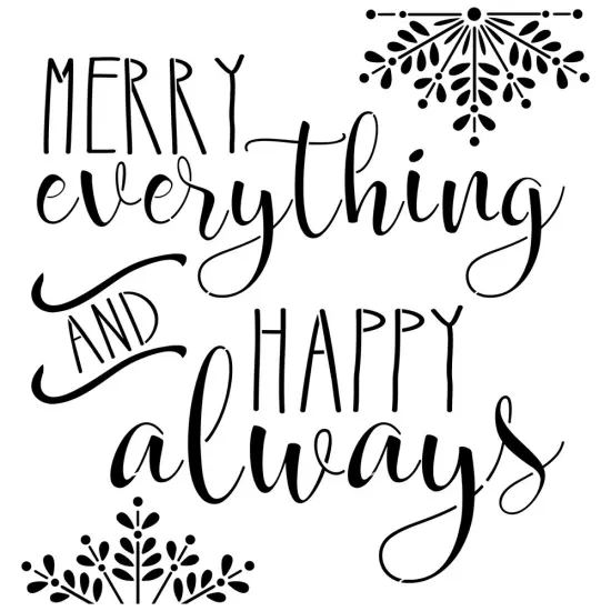 Merry Everything and Happy Always Embossing 12 x 12 Stencil | FS036 by Designer Stencils | Word & Phrase Stencils | Reusable Stencils for Painting on Wood, Wall, Tile, Canvas, Paper, Fabric, Furniture, Floor | Stencil for Home Makeover {1}