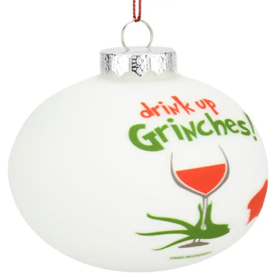 Tree Buddees Drink Up Grinches! Funny Wine Glass Bulb Ornament {3}