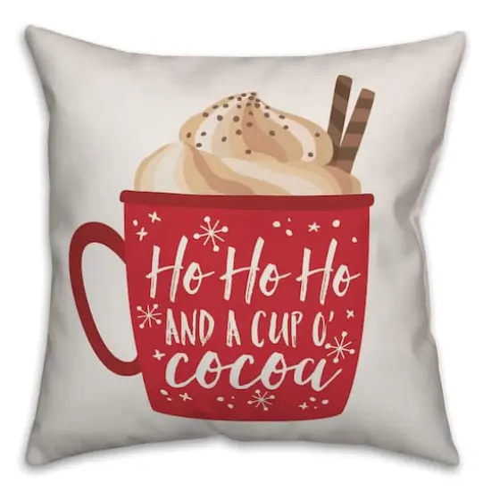 Designs Direct Ho Ho Ho and a Cup of Cocoa 18x18 Throw Pillow {1}