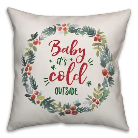 Designs Direct Baby It's Cold Outside Wreath 18x18 Throw Pillow {1}