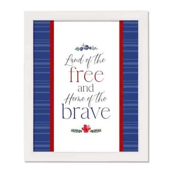 Land of the Free Home of the Brave White Framed Print Under Plexiglass {1}