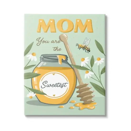 Stupell Industries Mom You Are The Sweetest Honey Jar Canvas Wall Art {1}