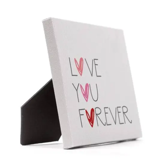 Love You Forever Tabletop Canvas {3}