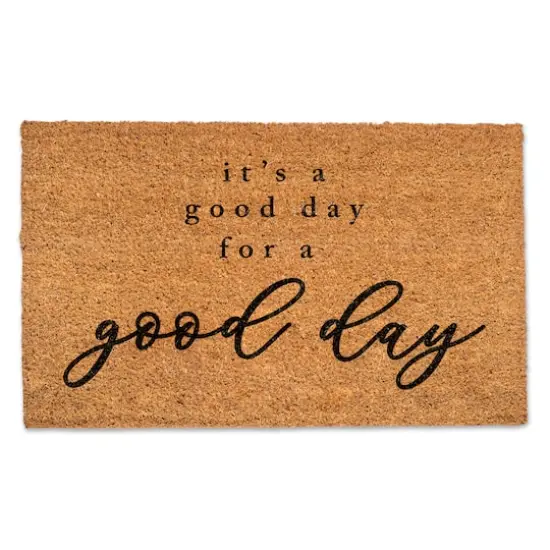 Good Day For A Good Day 30" x 18" Door Mat {1}