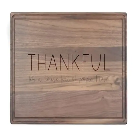 Thankful for this House 17" x 11" Walnut Cutting Board {1}