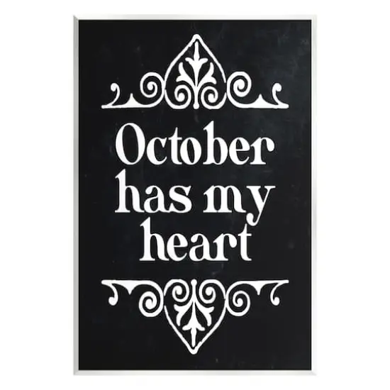 Stupell Industries Black October Has My Heart Wall Plaque Art {1}