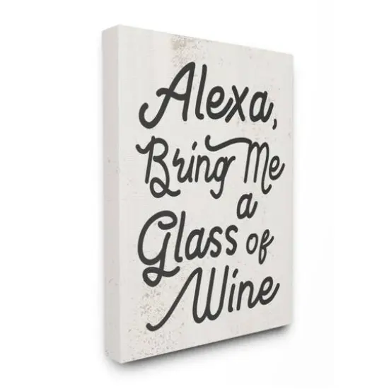 Stupell Industries Alexa Bring Me Wine Distressed Kitchen Sign Wall Accent {1}