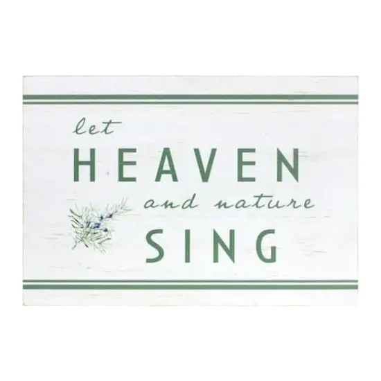 Let Heaven & Nature Sing Sign {1}