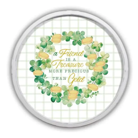 Friend Is More Precious than Gold Round White Framed Print {1}