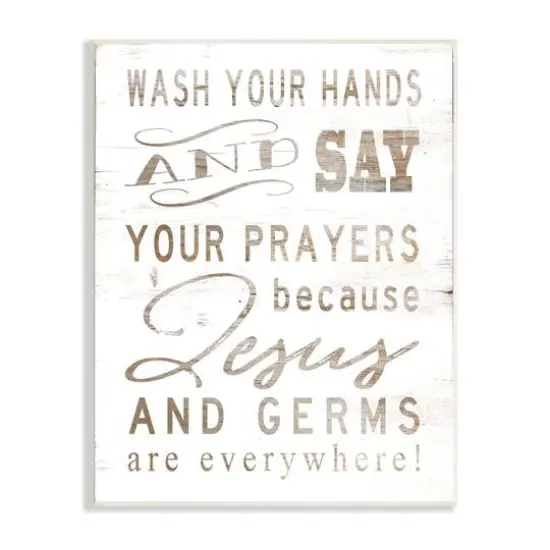 Stupell Industries White Wood Look Jesus And Germs Are Everywhere Wash Your Hands Sign Wood Wall Plaque {2}