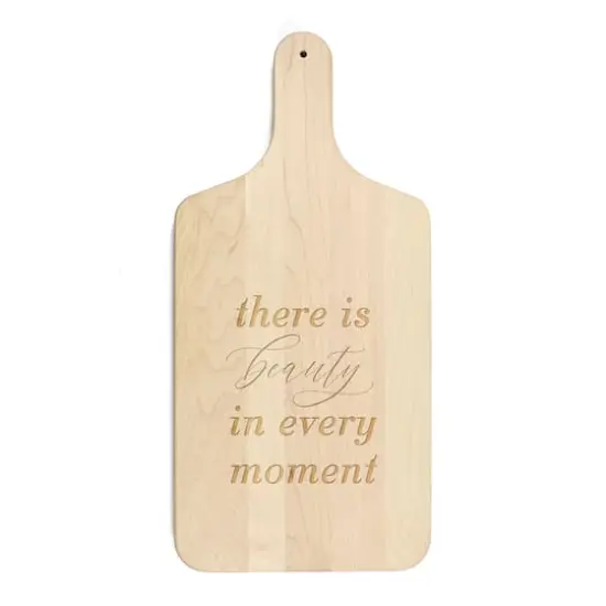 17" Beauty in Every Moment Maple Paddle Cutting Board {1}
