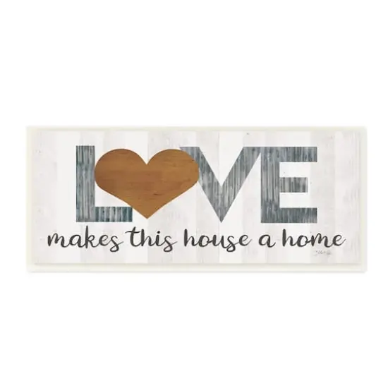 Stupell Industries Love Makes House a Home Motivational Family Phrase,7" x 17" {1}
