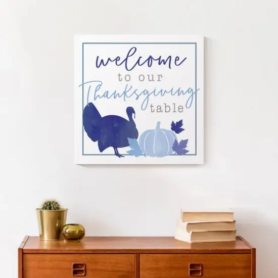 Blue & White Welcome Thanksgiving Table Canvas Wall Art {5}