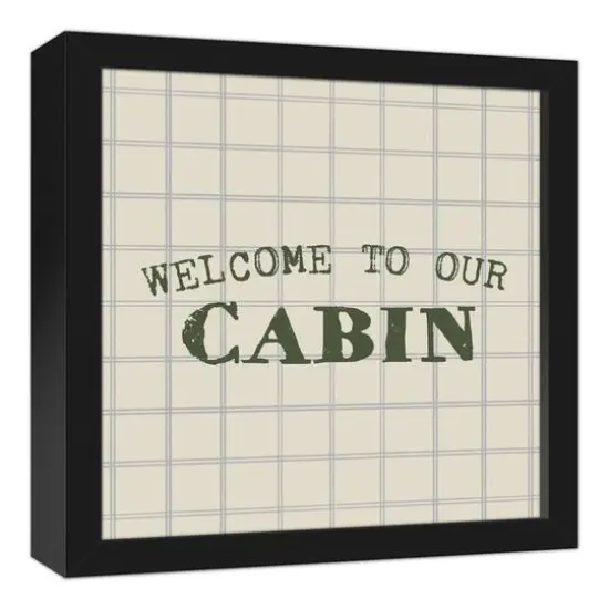 Welcome To Our Cabin Gray and Cream Check Canvas Wall Art in Black Frame {3}