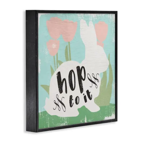 Stupell Industries Hop To It Easter Bunny Phrase Spring Tulips Framed Giclee Art Black {4}