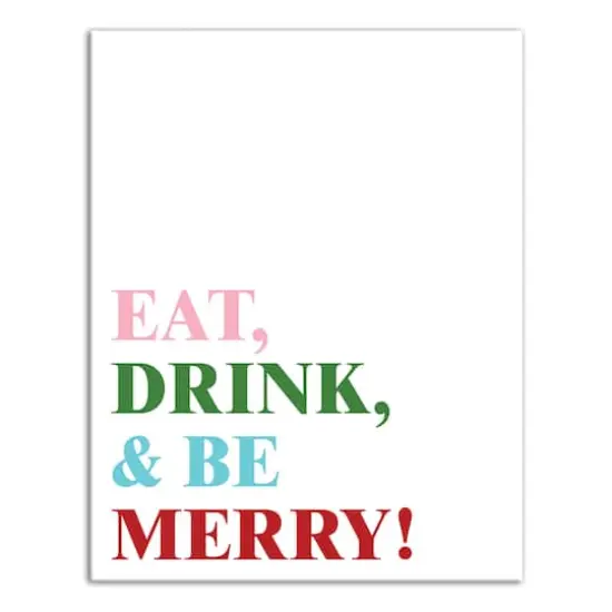 Eat Drink and Be Merry 11x14 Canvas Wall Art {1}