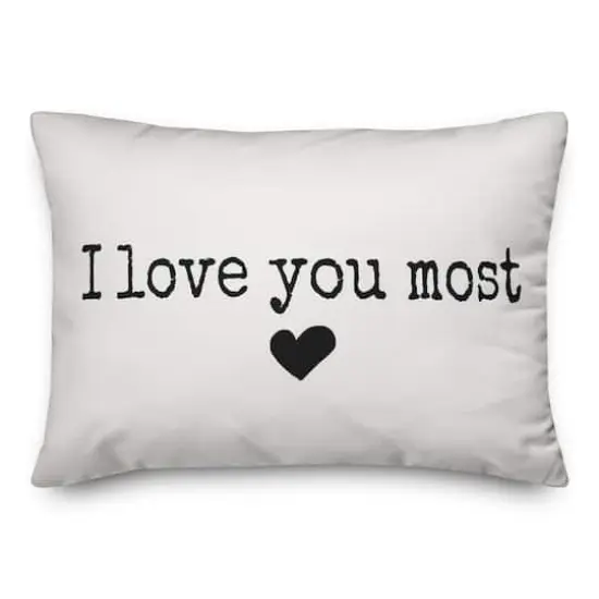 I Love You Most Throw Pillow {1}