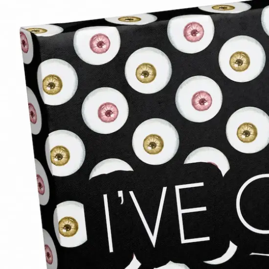 I've Got My Eyes On You Canvas Wall Art {4}