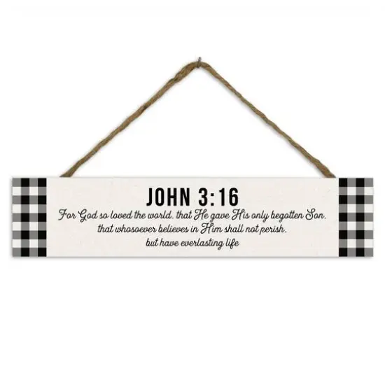 John 3:16 Buffalo Check 17" x 3.5" Outdoor/Indoor Hanging Sign {1}
