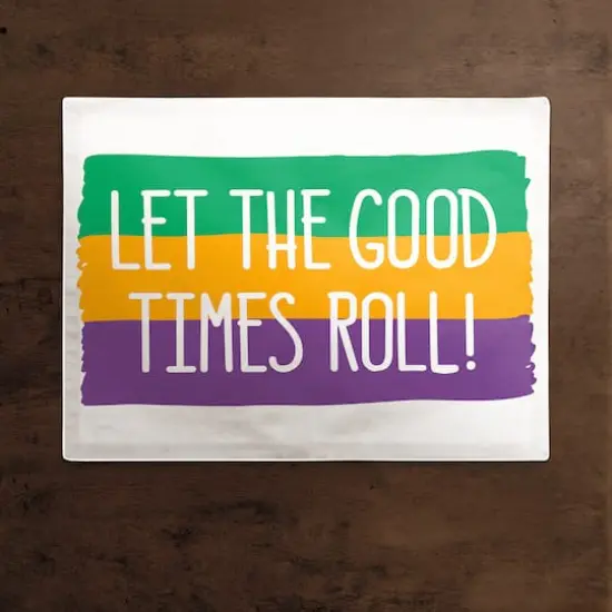 Let Good Times Roll Mardi Gras Placemat {3}