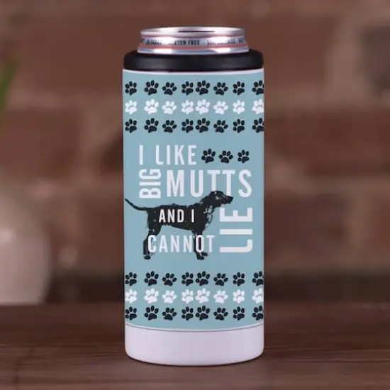 I Like Big Mutts and I Cannot Lie 12oz. Koozie {4}