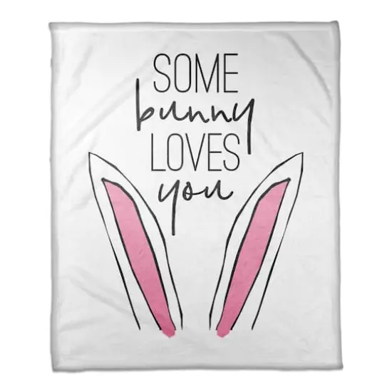 Some Bunny Loves You Bunny Ears Throw Blanket {1}