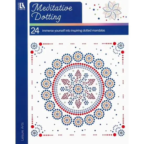 Leisure Arts&reg; Meditative Dotting Coloring Book {1}