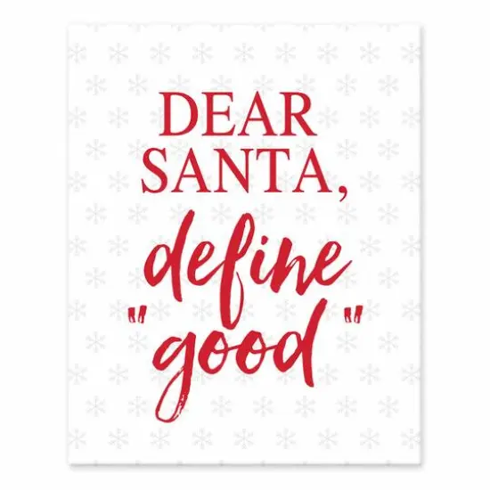 Santa Define Good Snowflakes 8x10 Tabletop Canvas {1}