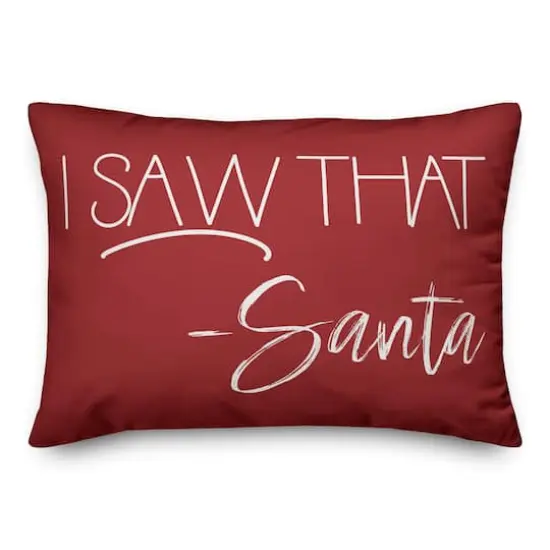 Santa Saw That 14x20 Throw Pillow {1}