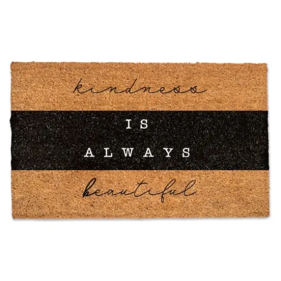 Kindness is Always Beautiful Door Mat {1}