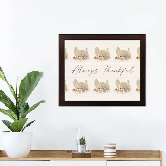 Turkey Always Thankful Walnut Framed Print Under Plexiglass {4}