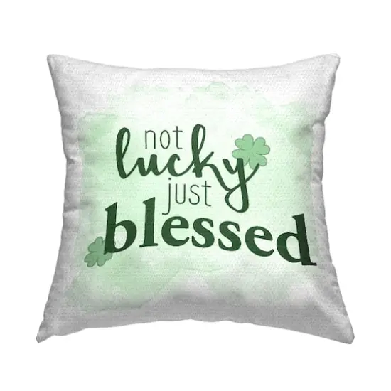 Stupell Industries Not Lucky Just Blessed Shamrock, Not Lucky Just Blessed Shamrock Outdoor Printed Pillow {1}