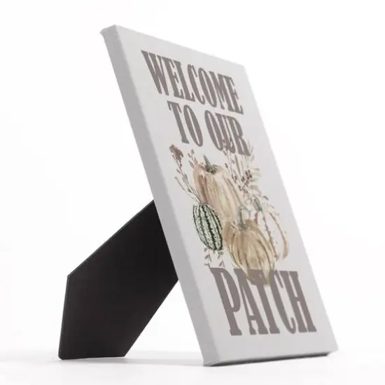Welcome To Our Patch Tabletop Canvas {3}