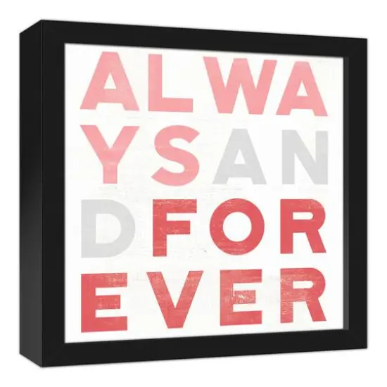 Always & Forever Framed Wall Art {3}