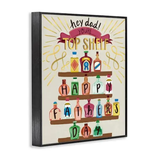 Stupell Industries Dad You're Top Shelf Phrase Framed Giclee Art Black {4}