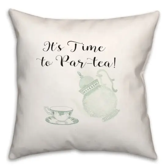 Time To Partea 18" x 18" Throw Pillow {1}