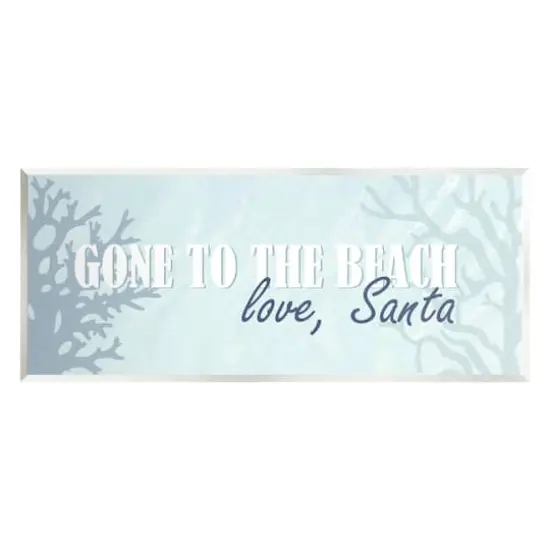 Stupell Industries Gone To Beach Love Santa Phrase Wall Plaque Art {1}
