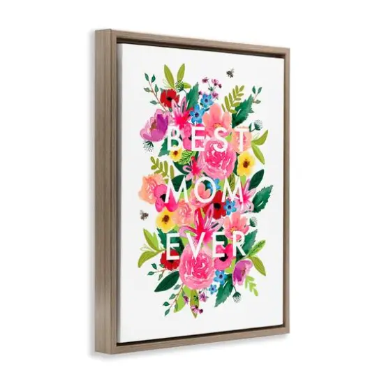 Stupell Industries Floral Best Mom Ever Floater Framed Art Brown {4}