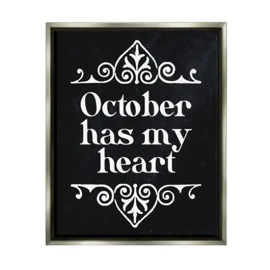 Stupell Industries Black October Has My Heart Framed Floater Canvas Wall Art Gray {1}