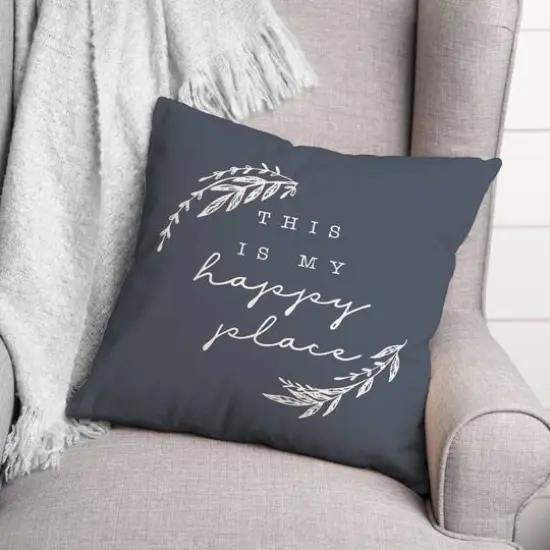 18" x 18" Happy Place Versatile Throw Pillow Slate {3}