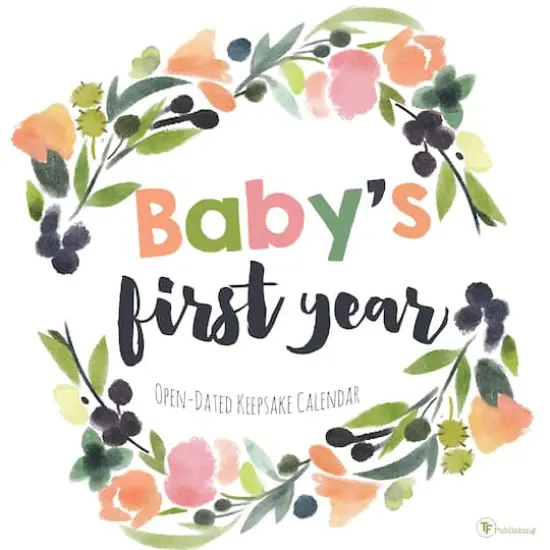 TF Publishing Baby's First Year Undated Keepsake Wall Calendar {1}