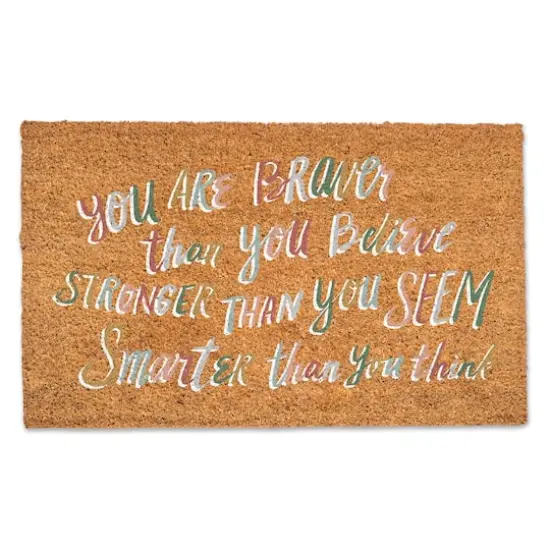 You Are Braver Than You Believe Doormat {1}