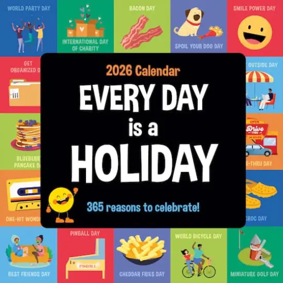 2026 Every Day's A Holiday Wall Calendar {1}