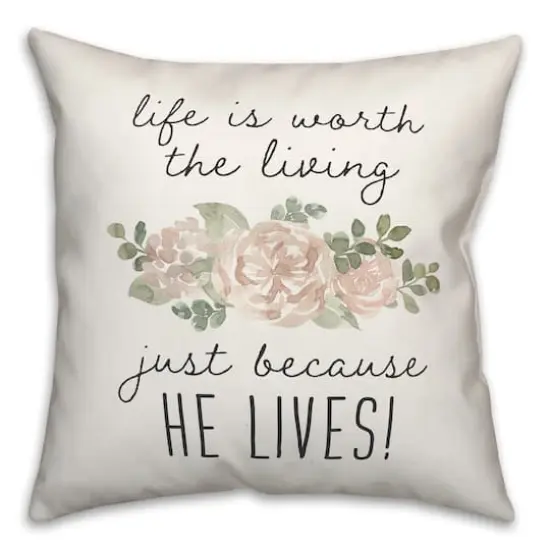 Because He Lives Pillow 2 18" x 18" Throw Pillow {3}