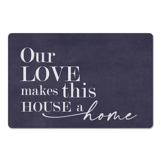 18" x 27" Our Love Makes This House a Home Floor Mat {1}