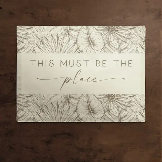 This Must Be the Place Cotton Twill Placemat {3}