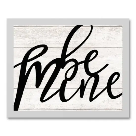 Be Mine Script White Framed Canvas {1}