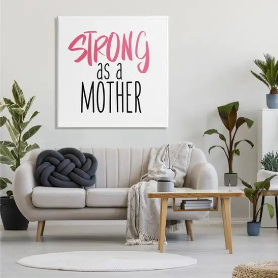 Stupell Industries Strong As A Mother Sentiment Minimal Pink Pop Canvas Wall Art {3}