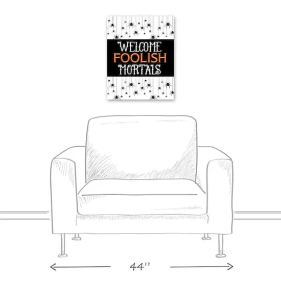 Welcome Foolish Mortals Canvas Wall Art {6}